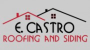 E Castro Roofing & Siding